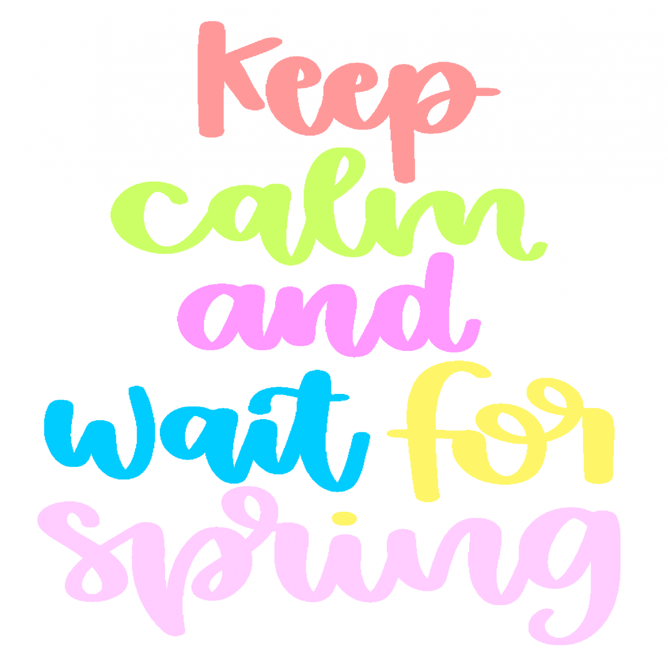 Keep_calm_and_wait_for_spring